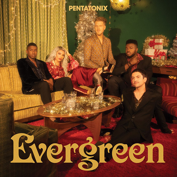 Evergreen - Pentatonix